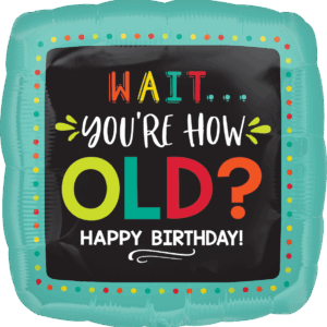 Funny Birthday Balloon 18 Inches