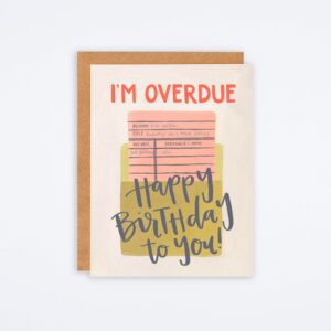 overdue-birthday-card